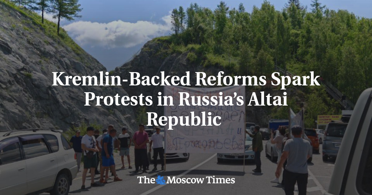Kremlin-Backed Reforms Spark Protests in Russia’s Altai Republic 