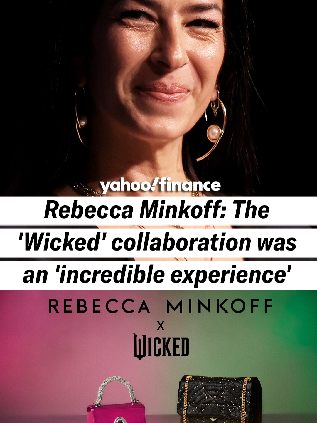 @rebeccaminkoff details her collab. with @wickedmovie ✨ #yahoofinance #wicked #rebeccaminkoffbag #podcast #podcasts #finance #business #news