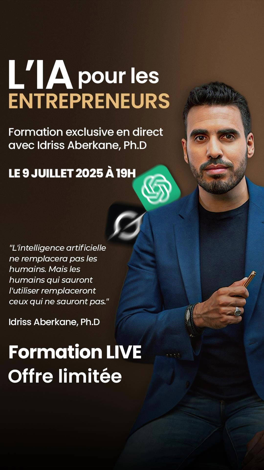 Entrepreneurs, prêts pour l’avenir ? Le 9 juillet à 19h, Idriss Aberkane vous dévoile comment maîtriser l’IA pour dominer votre marché 🤖💼 💥 Places limitées pour cette formation exclusive en direct ! 🧠 “Ceux qui sauront utiliser l’IA remplaceront ceux qui ne sauront pas.” 📍 Réservez votre place maintenant ! Lien en bio :  https://www.scanderia.com/formation-live-landing-45e07376 #IA #Entrepreneur #Business2025 #IdrissAberkane #FormationLive #OpenAI #ChatGPT #IntelligenceArtificielle #RévolutionDigitale