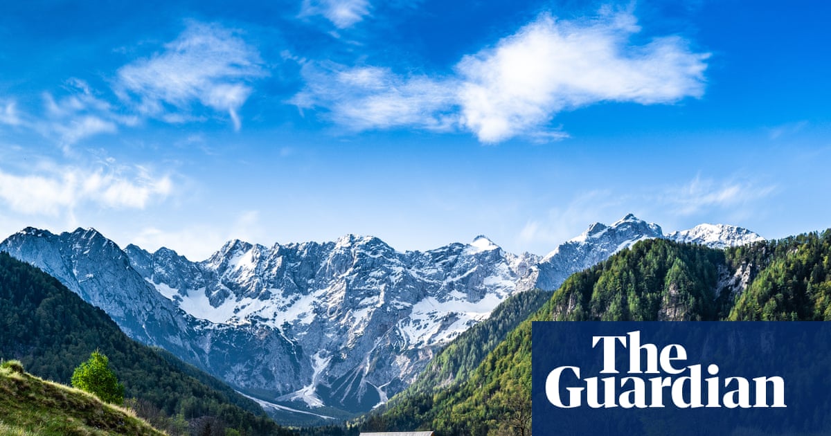 ‘An idyllic escape from the world’: Slovenia’s Jezersko valley