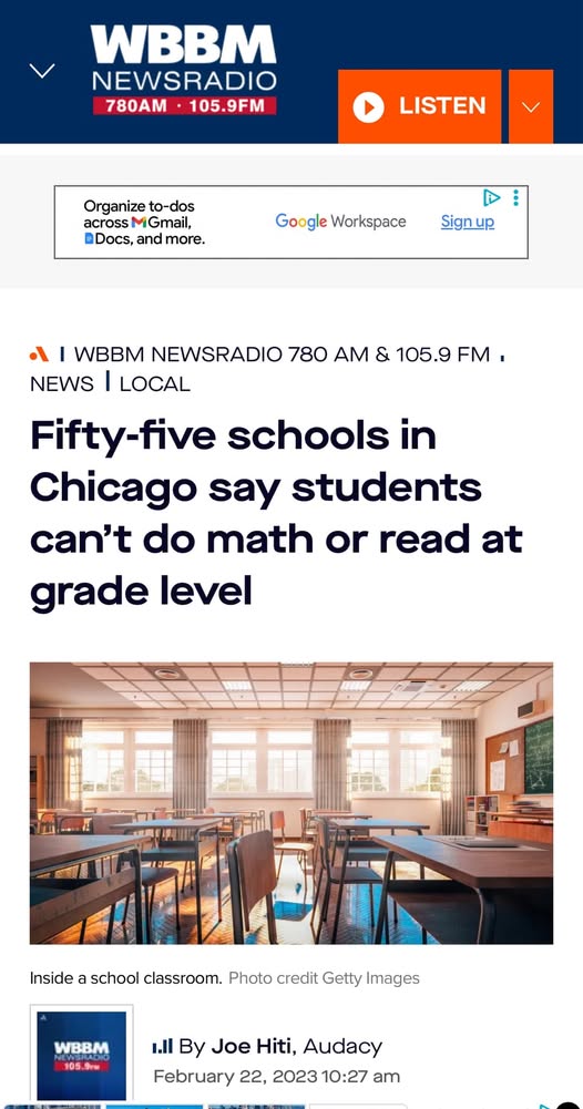 Actually, the number of schools where students can neither read nor do math at grade level is 55 in Chicago ALONE!!!