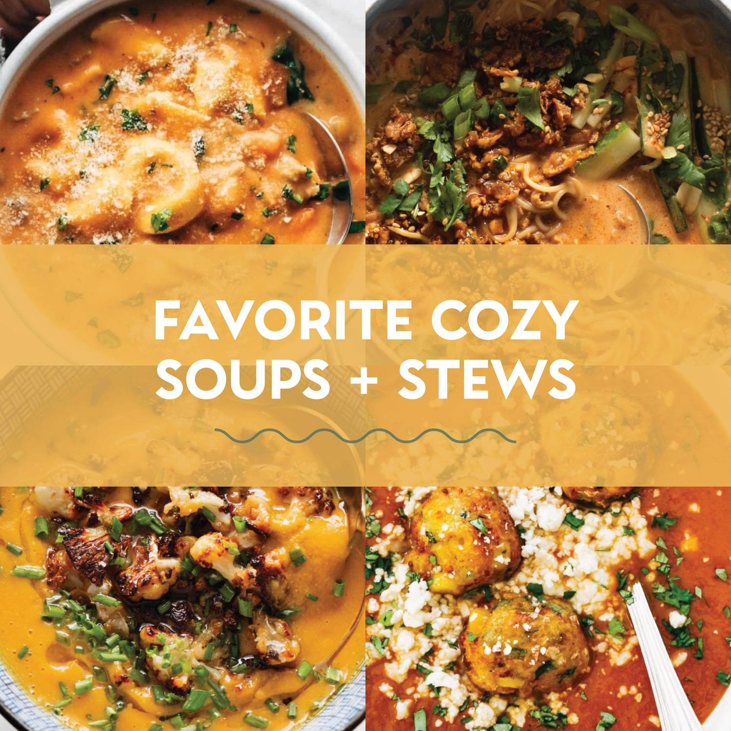 29 Cozy Soups and Stews