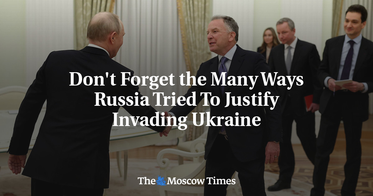 Don't Forget the Many Ways Russia Tried To Justify Invading Ukraine