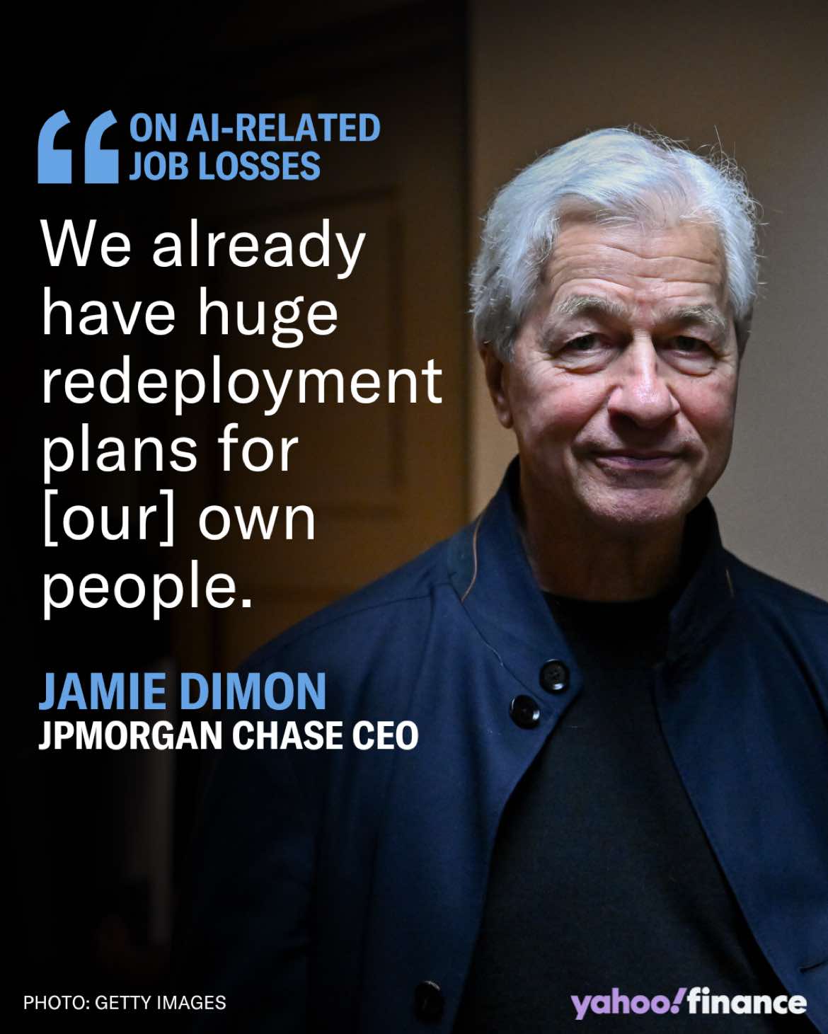 JPMorgan has a strategy in place for any jobs impacted by AI, CEO Jamie Dimon said.