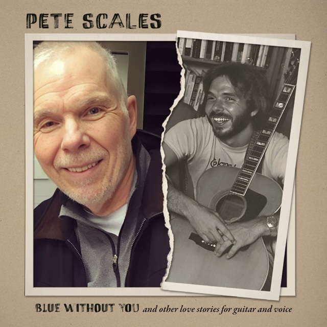 Pete Scales – ‘Blue Without You’