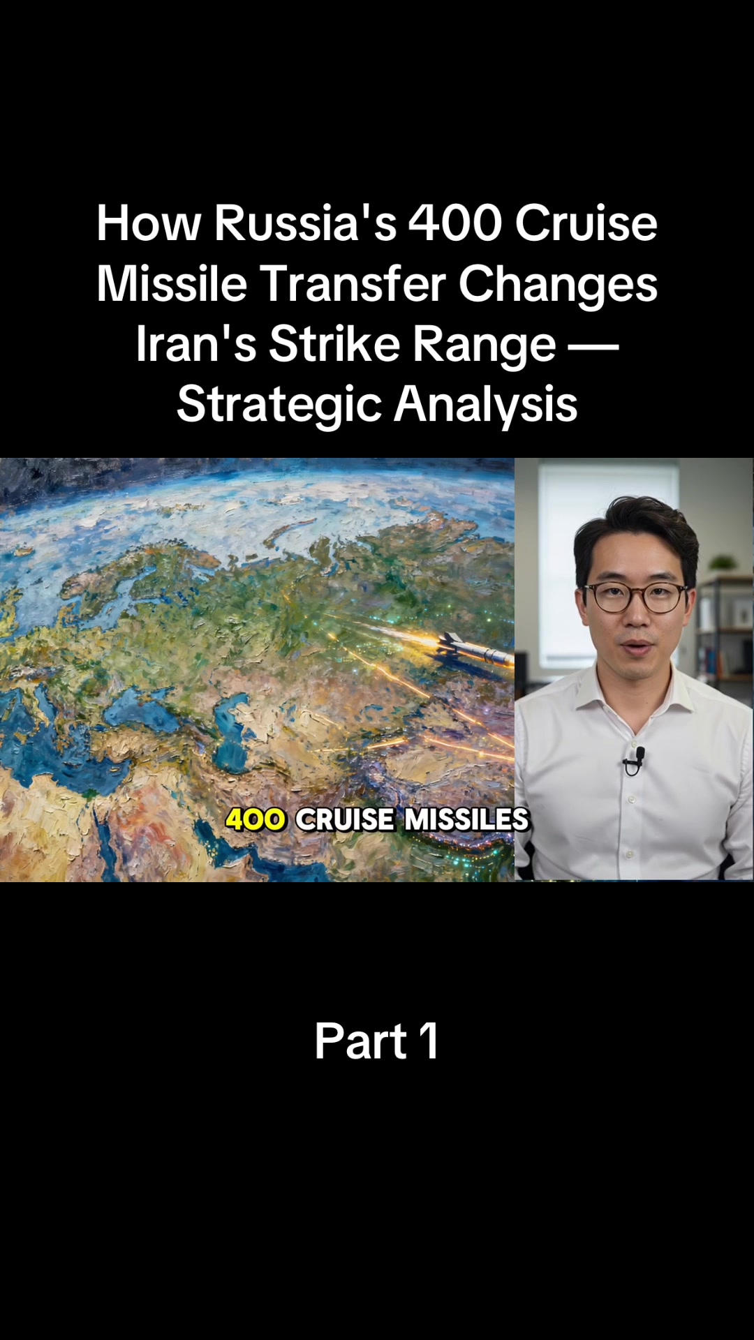 How Russia's 400 Cruise Missile Transfer Changes Iran's Strike Range