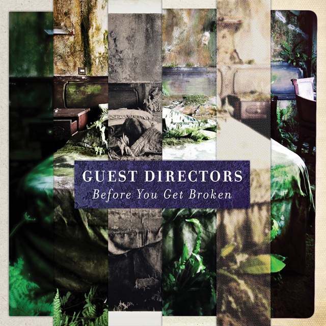 Guest Directors – ‘Before You Get Broken’
