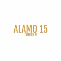 ALAMO 15 TRIGGER