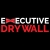 Executive Drywall